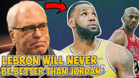 phil jackson says lebron is the goat